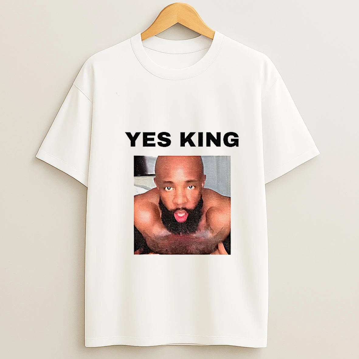 Yes King Funny T Shirt