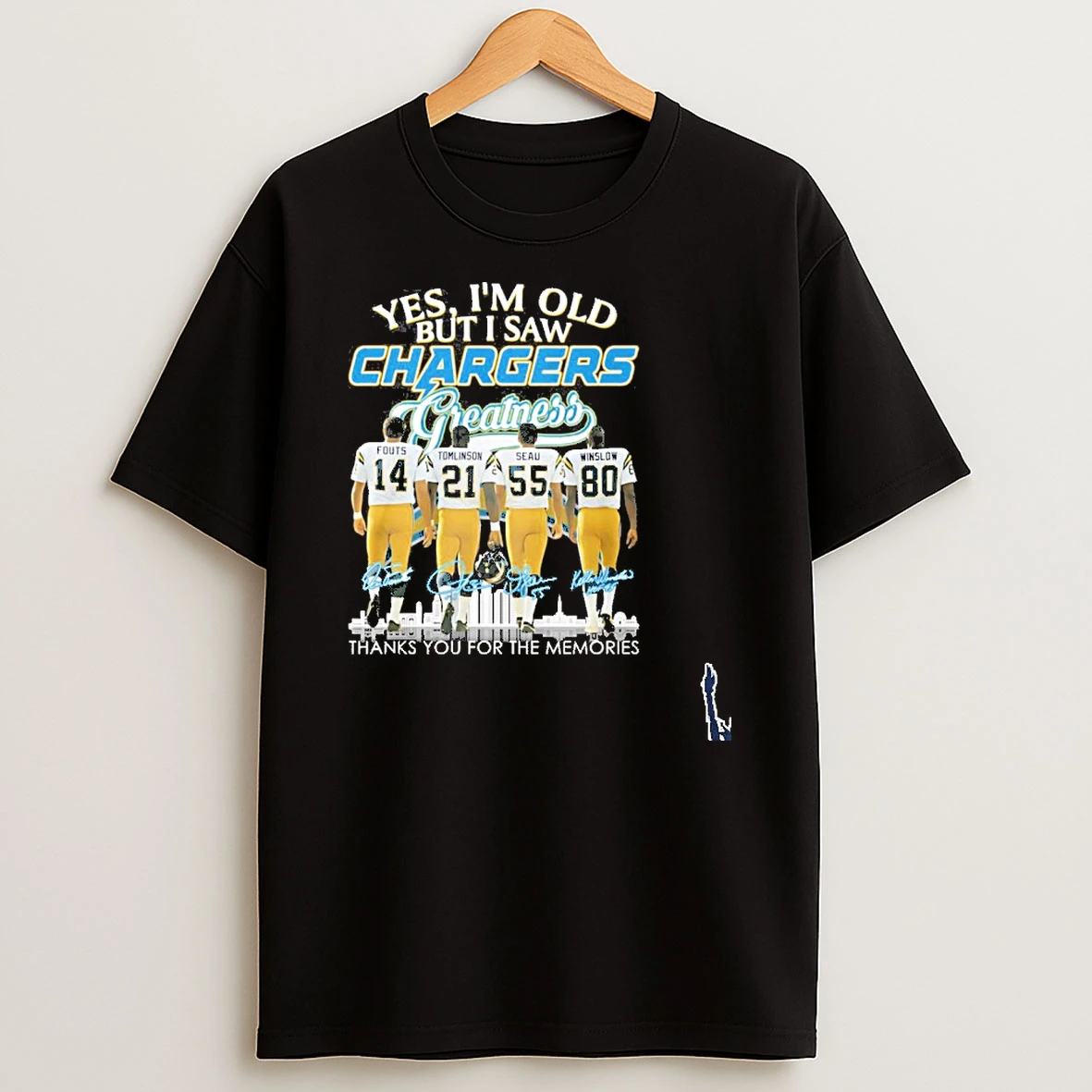 Yes Im Old But I Saw Los Angeles Chargers Greatness T Shirt