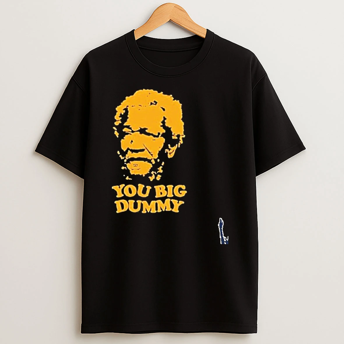 You Big Dummy Fred Sanford And Son T Shirt