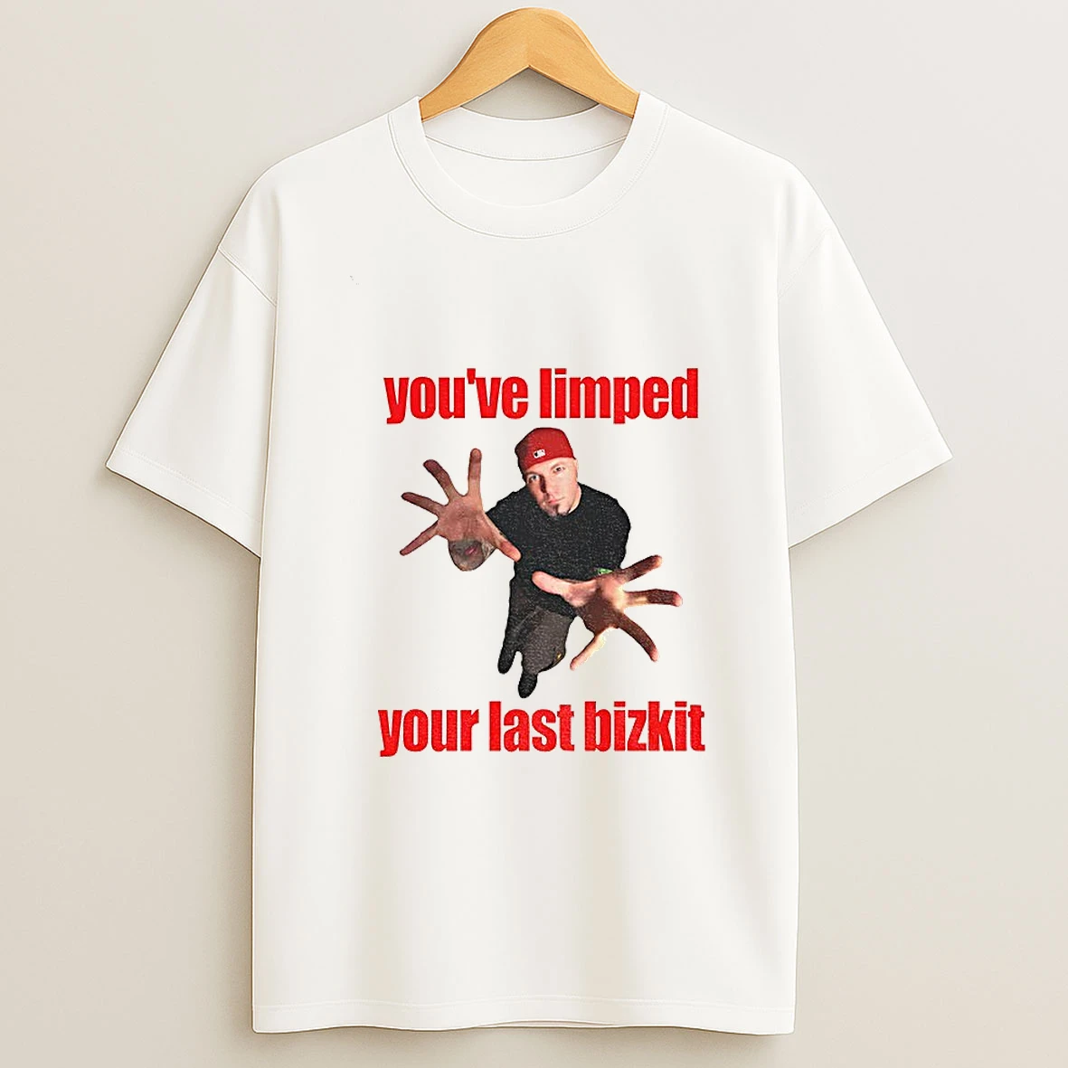 Youve Limped Your Last Bizkit Nu Metal Emo T Shirt