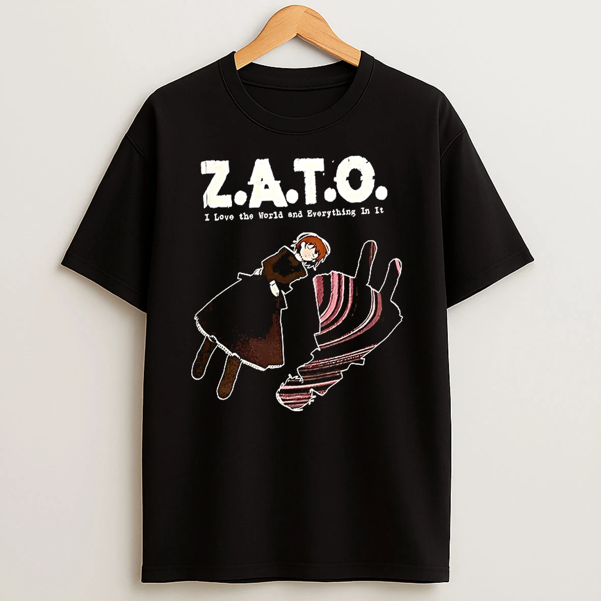 Zato I Love The World And Everything In It T Shirt