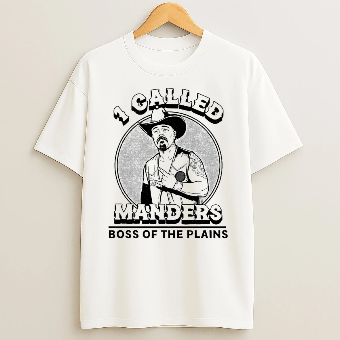 Vflippa Clickoneshirt 20251222_110226 32_1 Called Manders Boss Of The Plains Cowboys T Shirt
