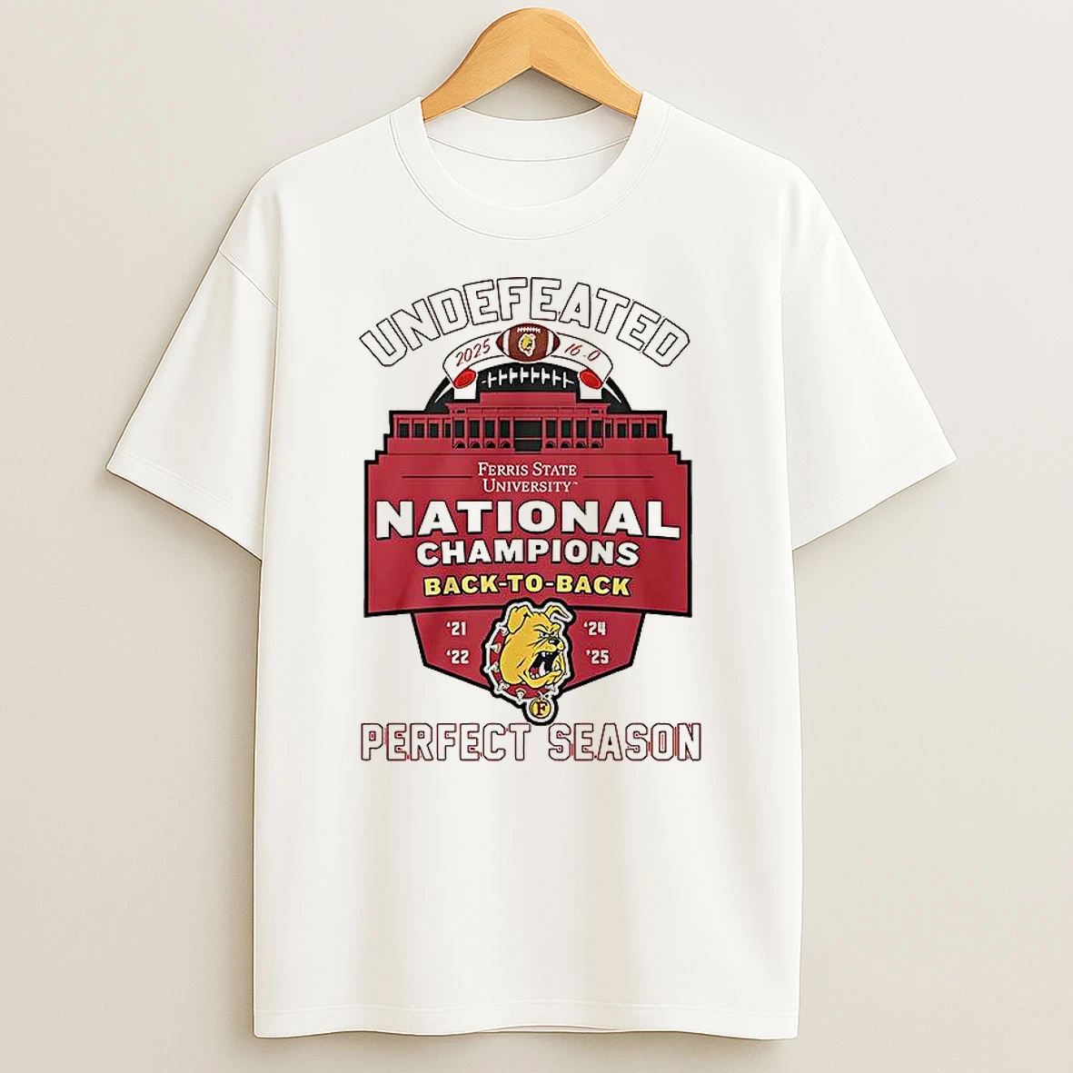Vflippa Clickoneshirt 20251224_091254 152_ferris State Bulldogs Undefeated National Champions 2025 Back To Back Perfect Season T Shirt
