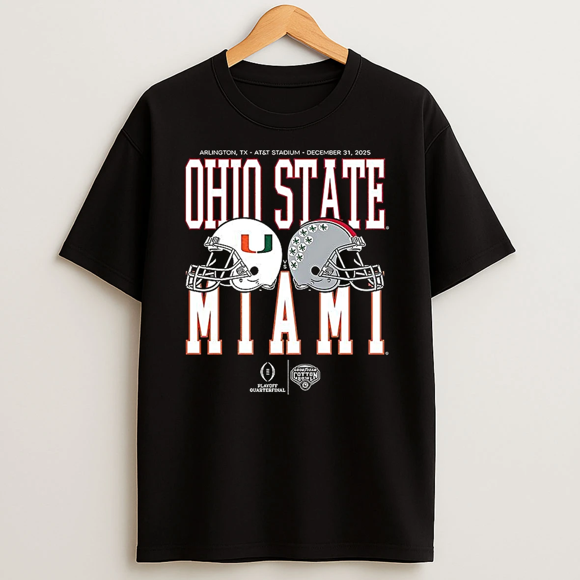 Vflippa Clickoneshirt 20251224_091254 152_miami Hurricanes Vs Ohio State Buckeyes Ncaa Cotton Bowl Classic 2025 Matchup Att Stadium T Shirt
