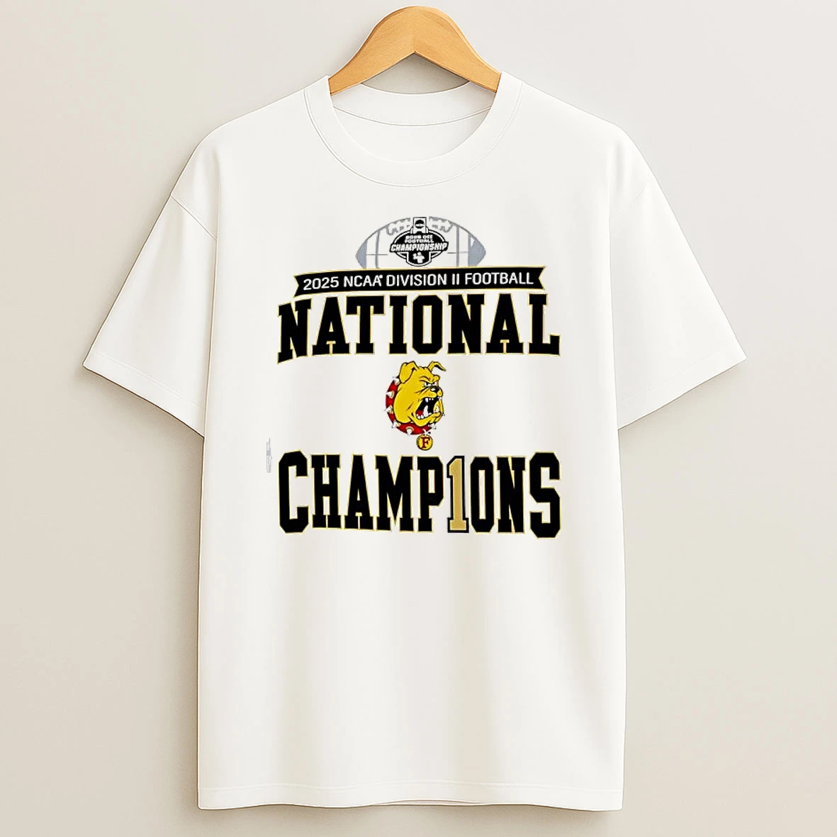 Vflippa Clickoneshirt 20251224_141228 15_ferris State Bulldogs 2025 Ncaa Division Ii Football National Champions T Shirt