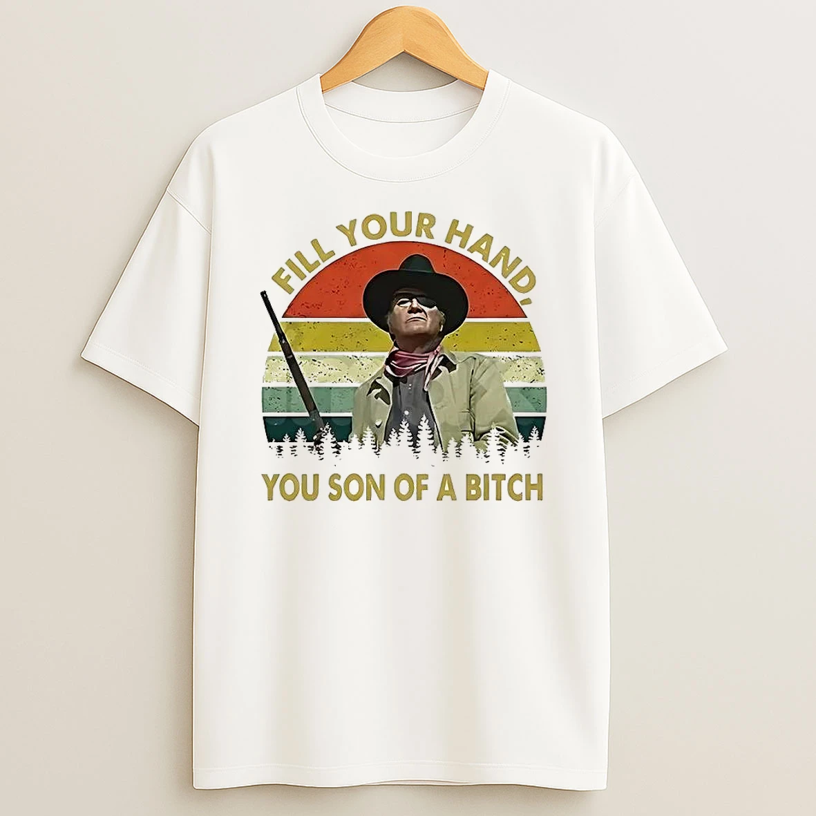 Vflippa Clickoneshirt 20251225_095059 138_john Wayne The Duke Fill Your Hand You Son Of A Bitch Vintage T Shirt