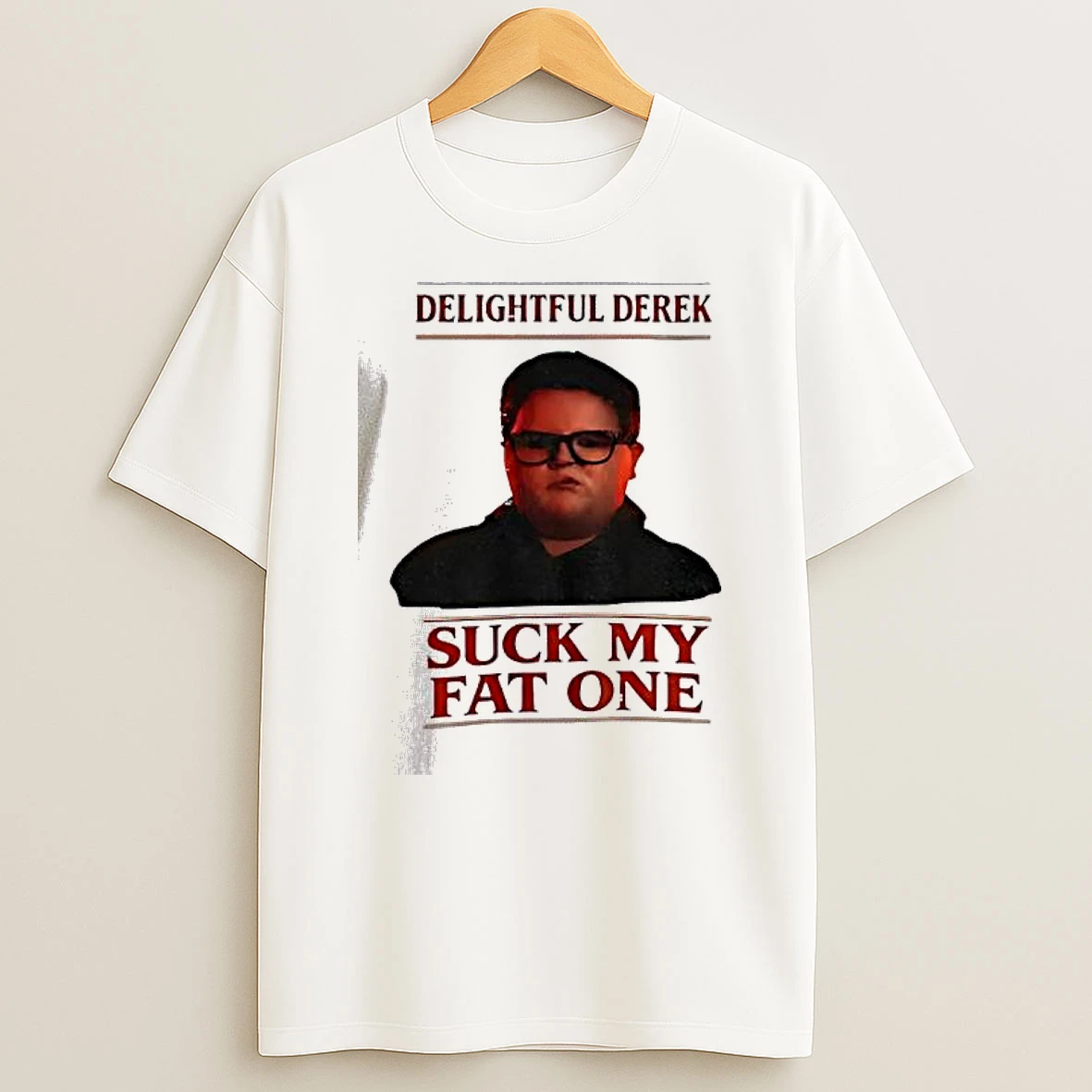 Vflippa Dalatshirt 20251209_165612 15_delightful Derek Christmas Stranger Things Suck My Fat One T Shirt
