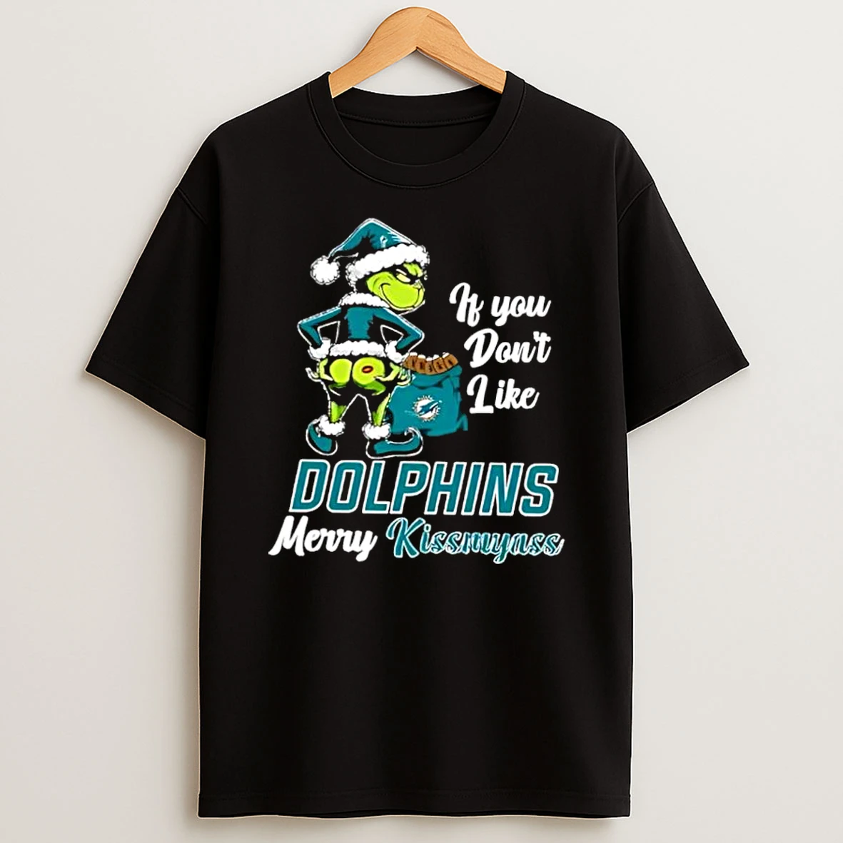 Vflippa Dalatshirt 20251209_172411 80_grinch Christmas If You Dont Like Miami Dolphins Merry Kissmyass T Shirt