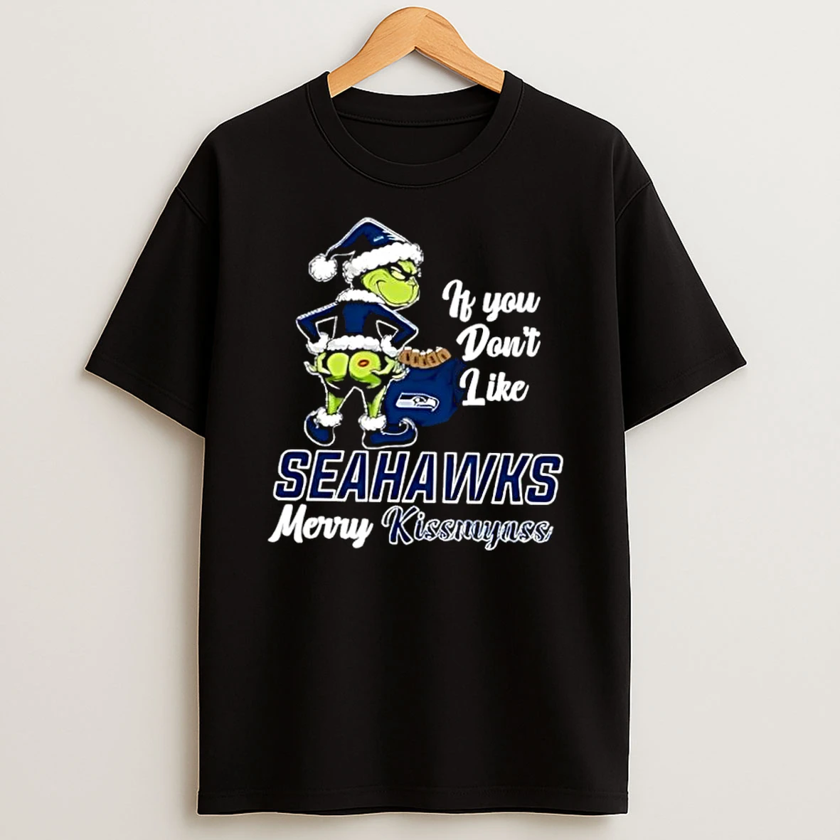 Vflippa Dalatshirt 20251209_172411 80_grinch Christmas If You Dont Like Seattle Seahawks Merry Kissmyass T Shirt