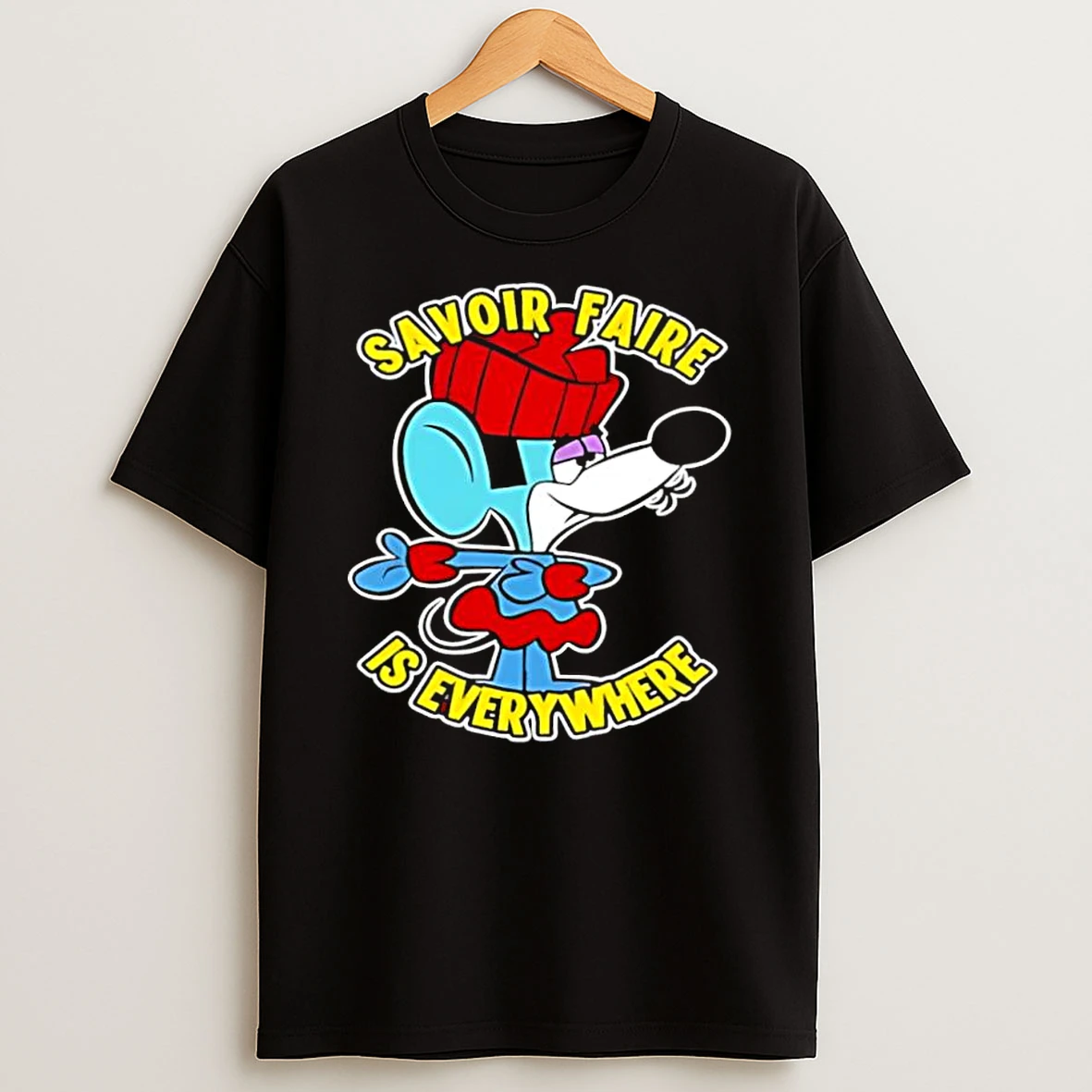 Vflippa Dalatshirt 20251209_172411 80_savoir Faire Is Everywhere T Shirt