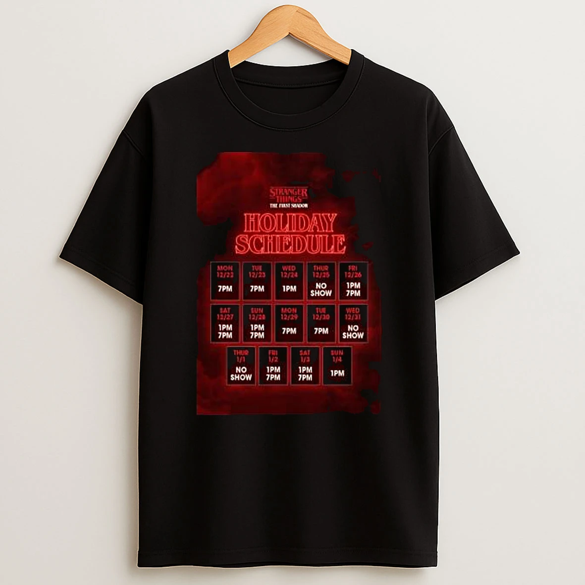 Vflippa Legendusashirt 20251217_165621 107_stranger Things The First Shadow Holiday Schedule Calendar T Shirt