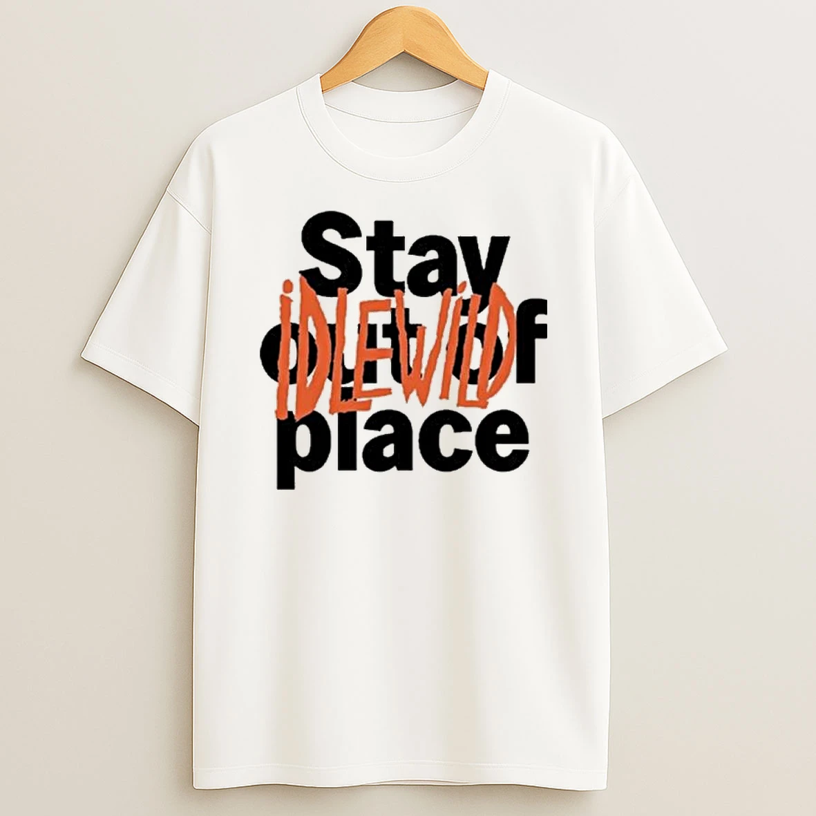 Vflippa Legendusashirt 20251218_094245 77_idlewild Stay Out Of Place T Shirt