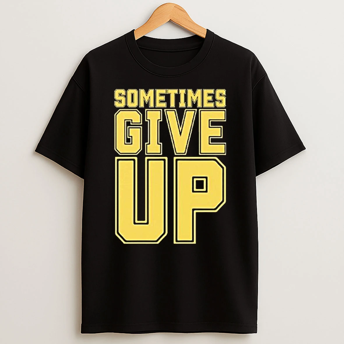 Vflippa Legendusashirt 20251218_094245 77_john Cena Sometimes Give Up 2025 T Shirt