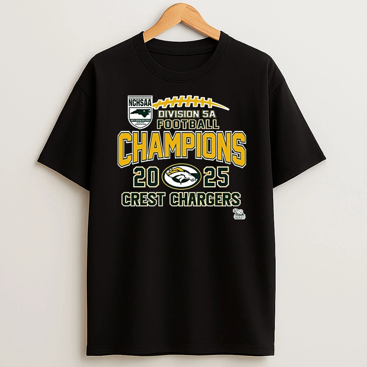 Vflippa Legendusashirt 20251219_092404 273_crest Chargers Nchsaa Division 5a Football Champions 2025 T Shirt