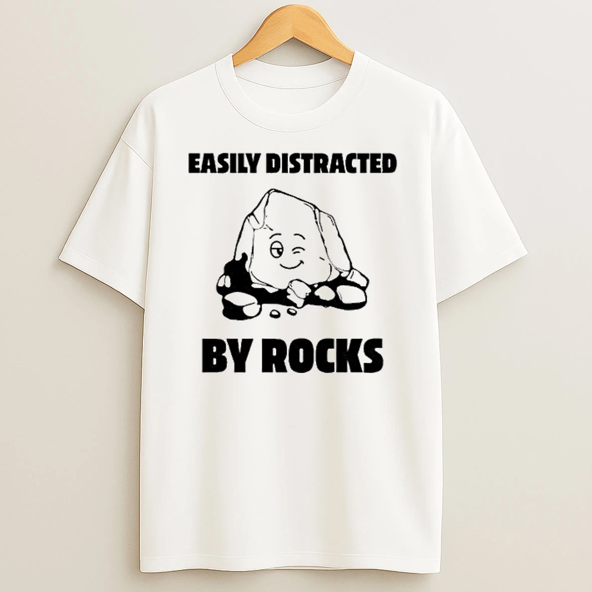 Vflippa Legendusashirt 20251219_092404 273_easily Distracted By Rocks T Shirt