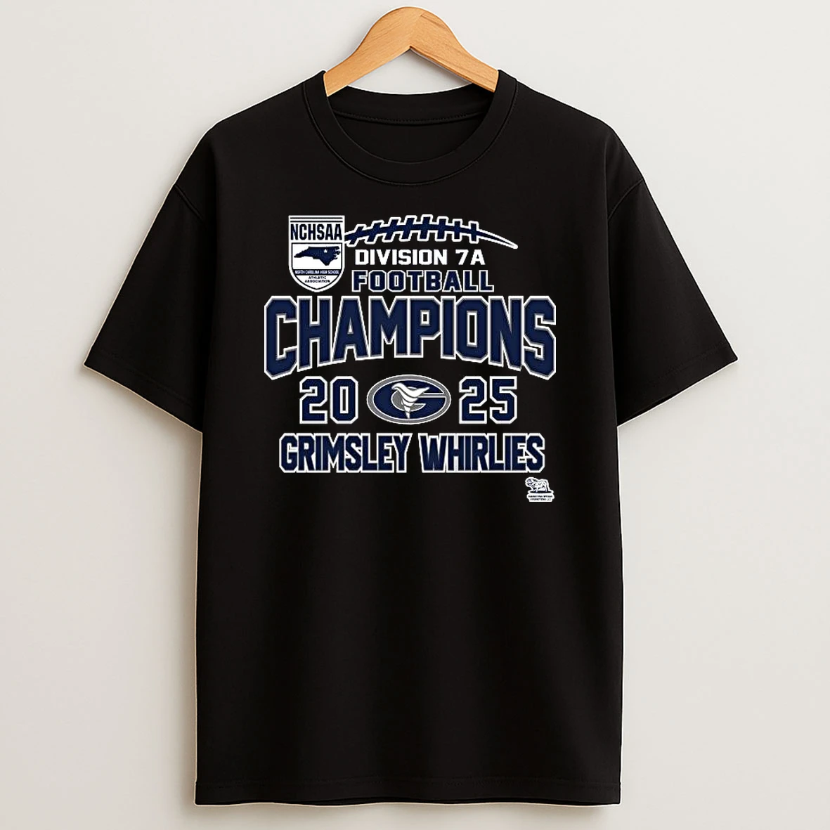 Vflippa Legendusashirt 20251219_092404 273_grimsley Whirlies Nchsaa Division 7a Football Champions 2025 T Shirt