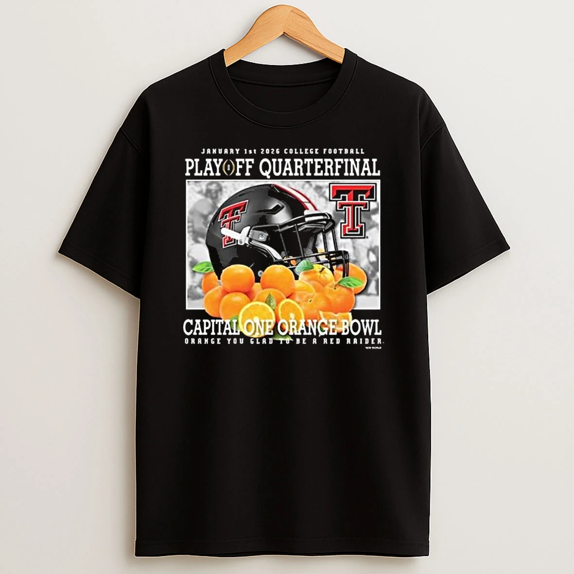 Vflippa Legendusashirt 20251219_092404 273_texas Tech Red Raiders January 1 2026 Cfp Quarterfinal Capital One Orange Bowl Orange You Glad To Be A Red Raider T Shirt