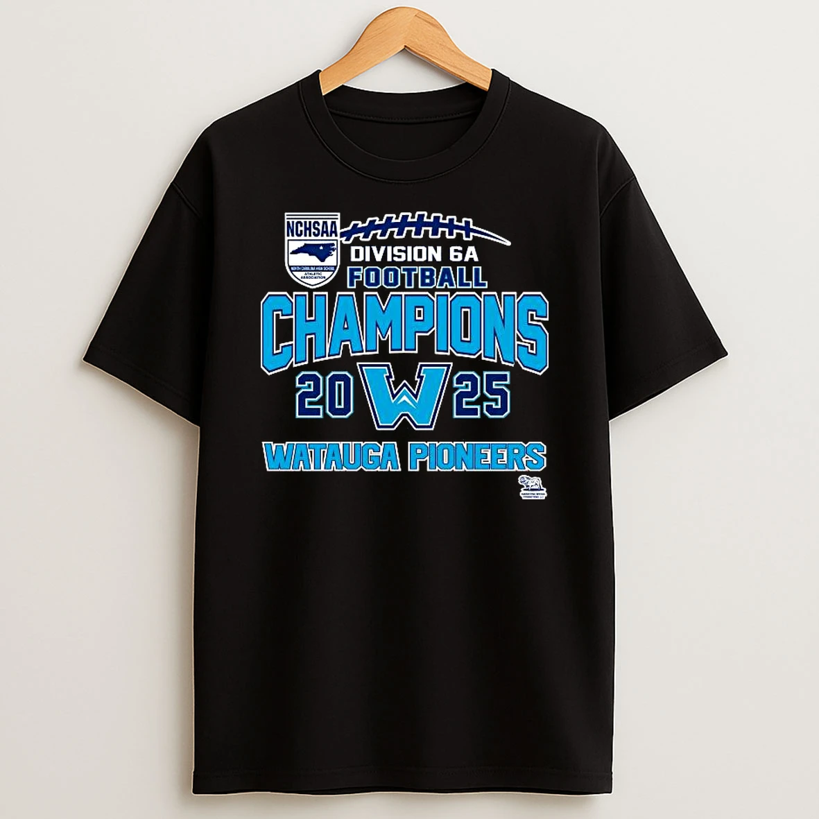 Vflippa Legendusashirt 20251219_092404 273_watauga Pioneers Nchsaa Division 6a Football Champions 2025 T Shirt