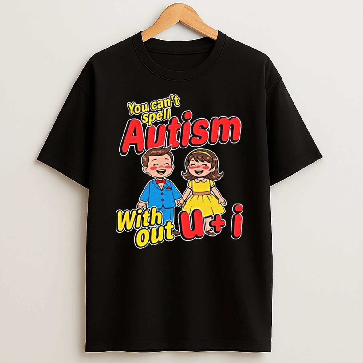 Vflippa Legendusashirt 20251219_092404 273_you Cant Spell Autism Without U I T Shirt