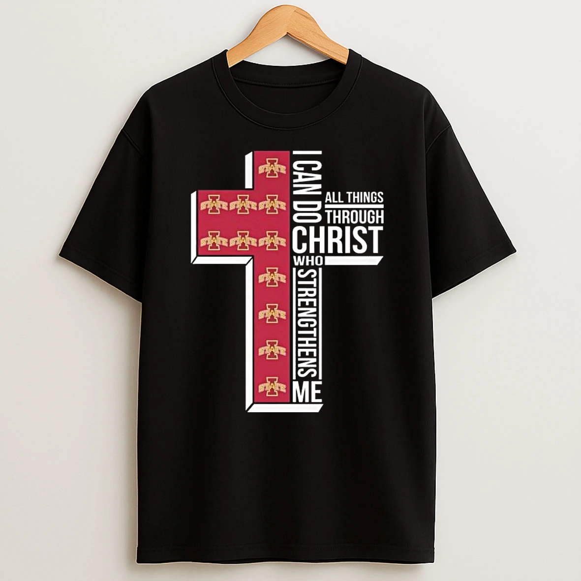 Vflippa Legendusashirt 20251219_121417 88_iowa State Cyclones I Can Do All Things Through Christ Who Strengthens Me Cross T Shirt