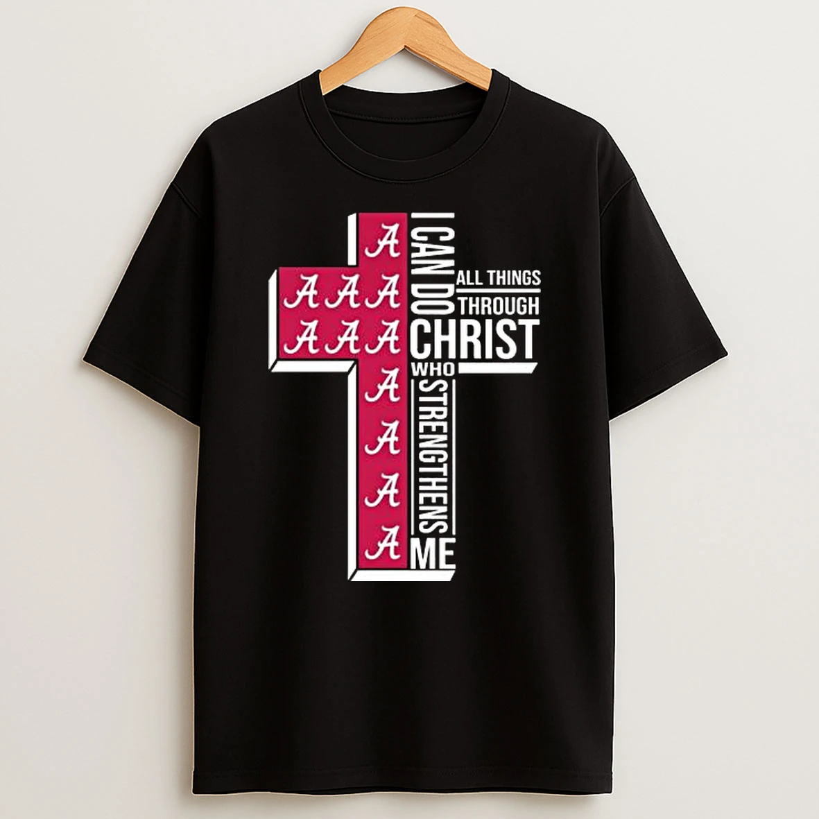 Vflippa Legendusashirt 20251219_164949 60_alabama Crimson Tide I Can Do All Things Through Christ Who Strengthens Me Cross T Shirt