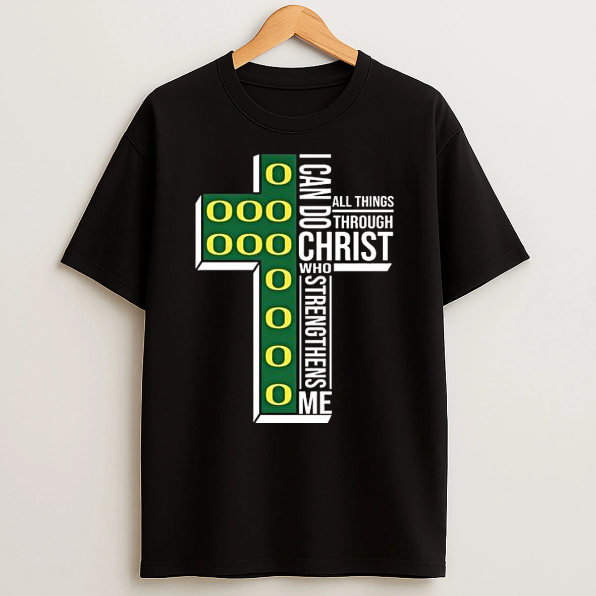 Vflippa Legendusashirt 20251219_172235 61_oregon Ducks I Can Do All Things Through Christ Who Strengthens Me Cross T Shirt