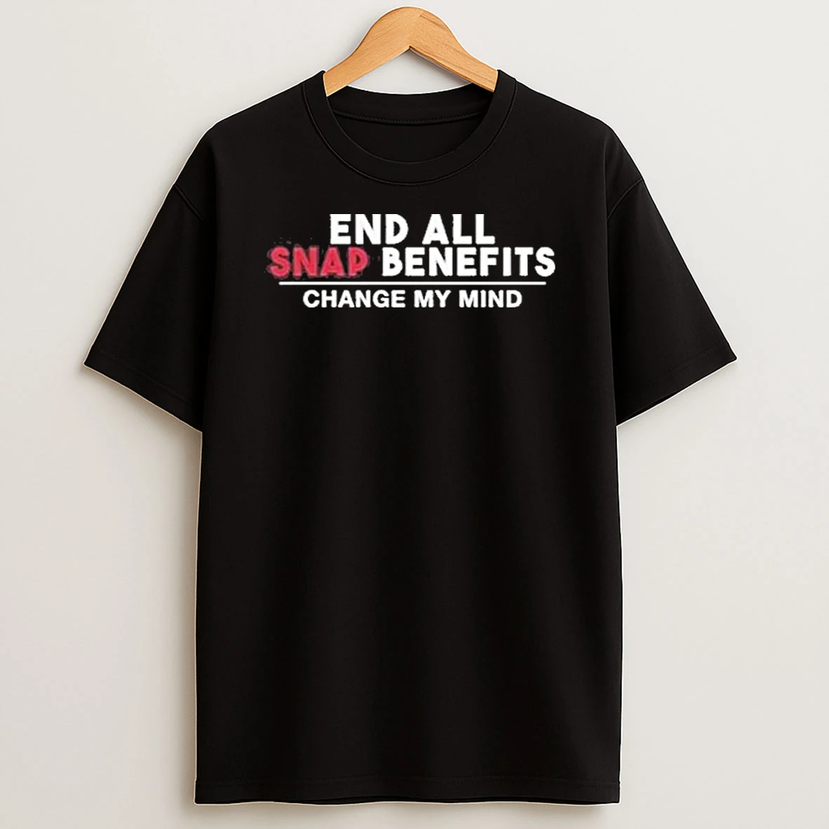 Vflippa Legendusashirt 20251222_100135 100_end All Snap Benefits Change My Mind T Shirt
