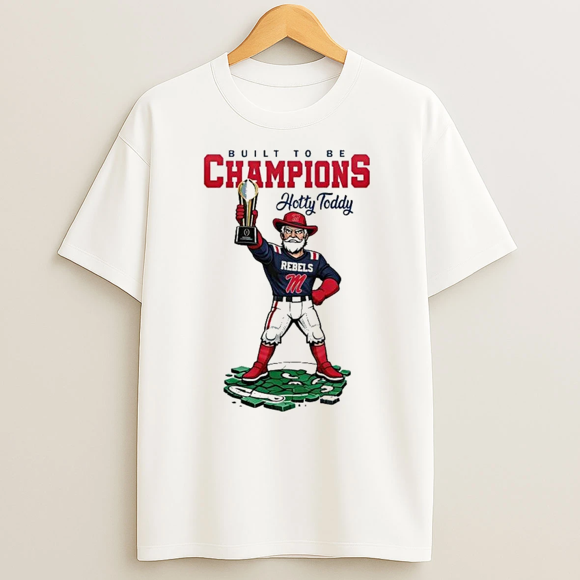 Vflippa Legendusashirt 20251222_100135 100_ole Miss Rebels Ncaa College Football Playoff Game Built To Be Champions Hotty Toddy Mascot T Shirt