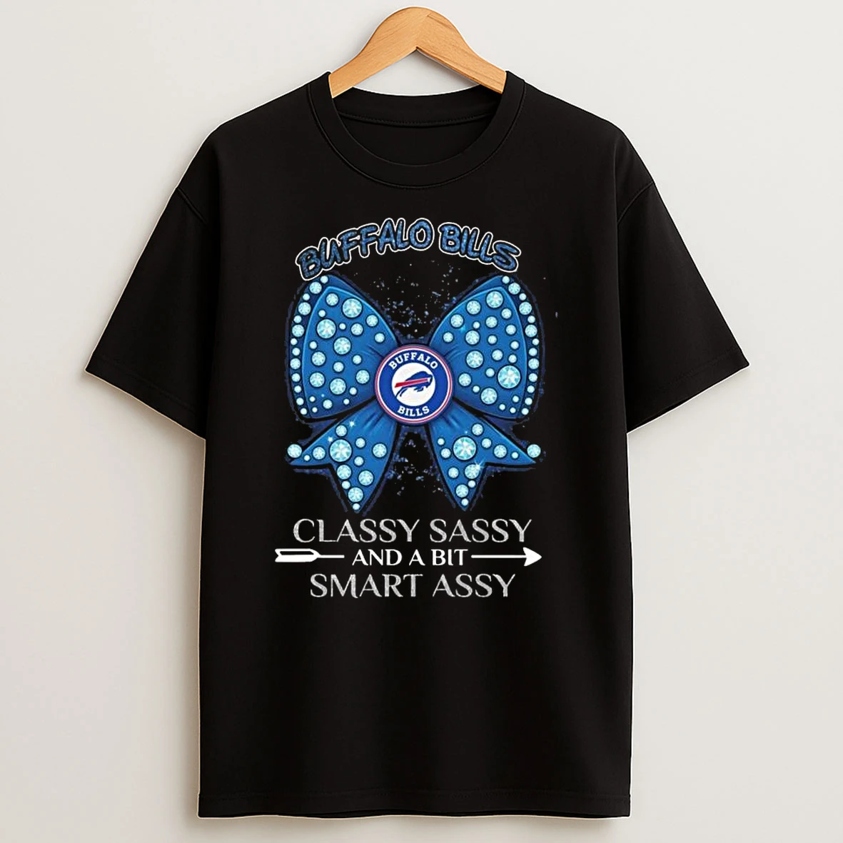 Vflippa Legendusashirt 20251222_130533 68_buffalo Bills Classy Sassy And A Bit Smart Assy Girl Bow 2025 T Shirt