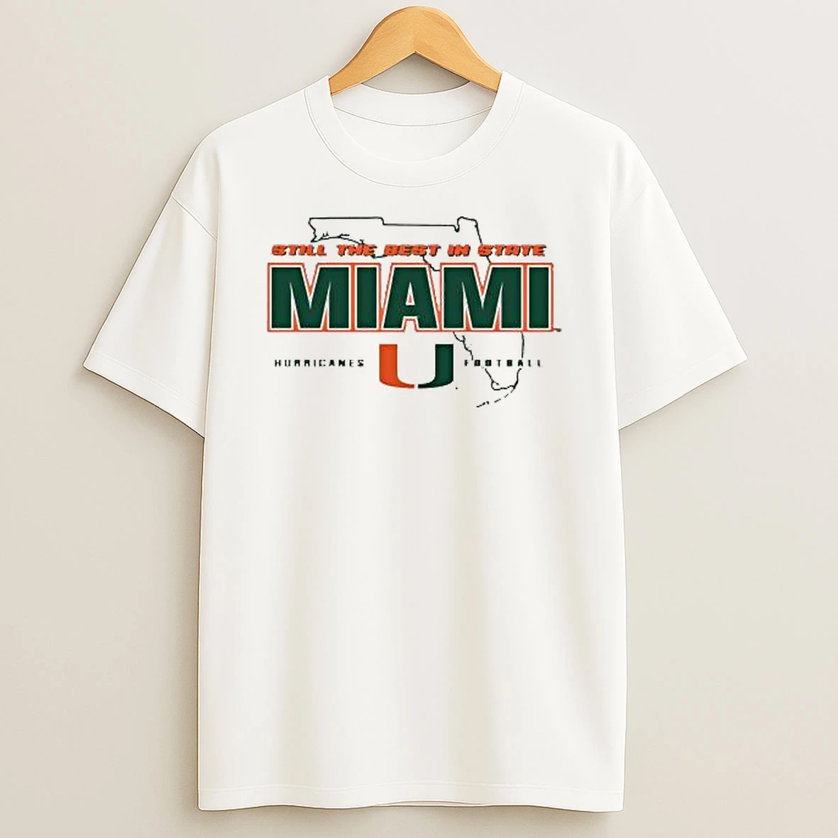 Vflippa Legendusashirt 20251222_163500 28_still The Best In State Miami Hurricanes Football State T Shirt
