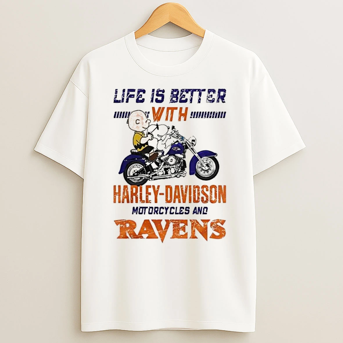 Vflippa Legendusashirt 20251224_094845 92_peanuts Life Is Better With Harley Davidson Motorcycles And Baltimore Ravens Nfl T Shirt