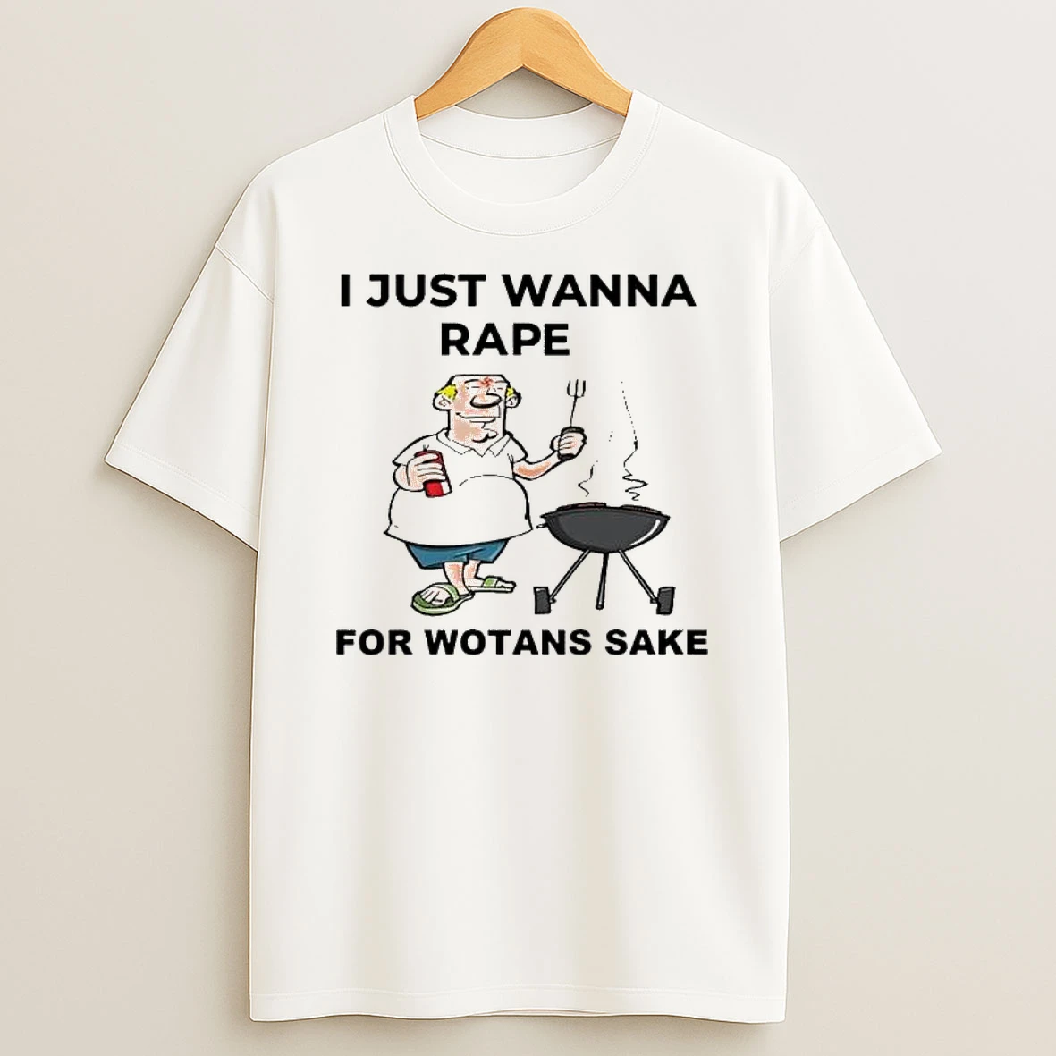 Vflippa Legendusashirt 20251224_122755 76_i Just Wanna Rape For Wotans Sake T Shirt