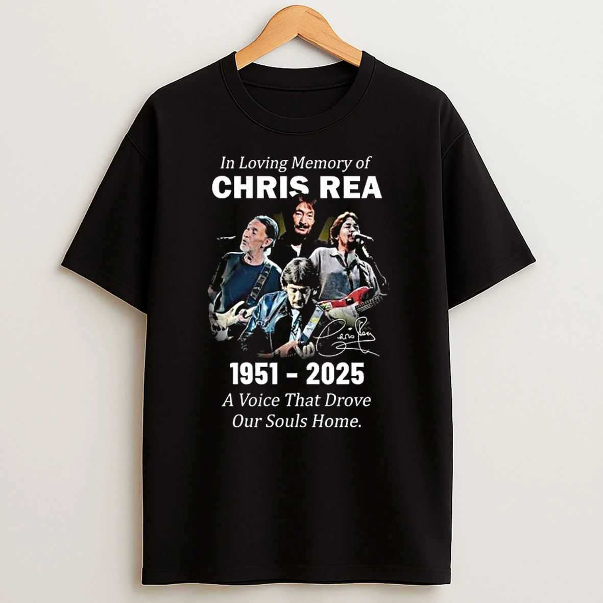 Vflippa Legendusashirt 20251224_122755 76_in Loving Memory Of Chris Rea A Voice That Drove Our Souls Home 1951 2025 T Shirt