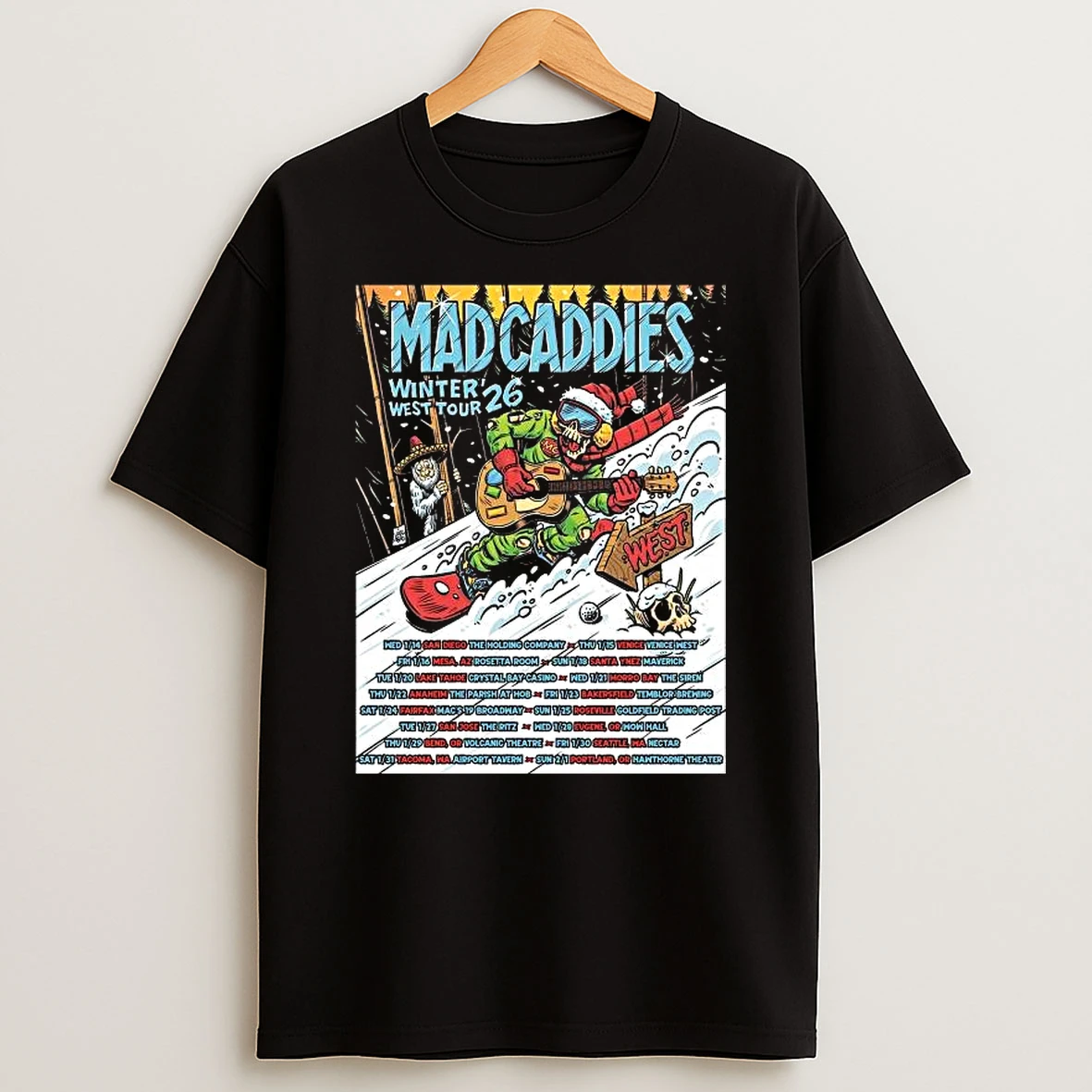 Vflippa Legendusashirt 20251225_094534 41_mad Caddies Winter West Tour 2026 California Arizona Oregon And Washington City Dates T Shirt