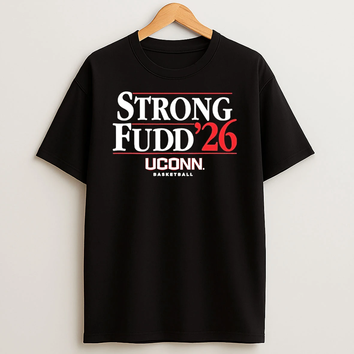 Vflippa Nowbestshirt 20251209_130203 95_uconn Huskies Basketball Strong Fudd 26 T Shirt