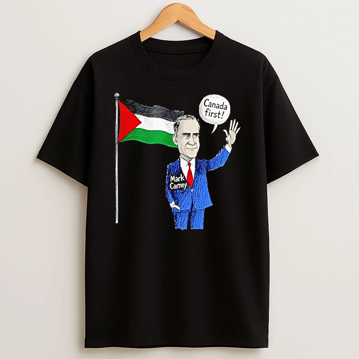 Vflippa Schmidtstee 20251222_104542 297_mark Carney Canada First Palestine Flag T Shirt