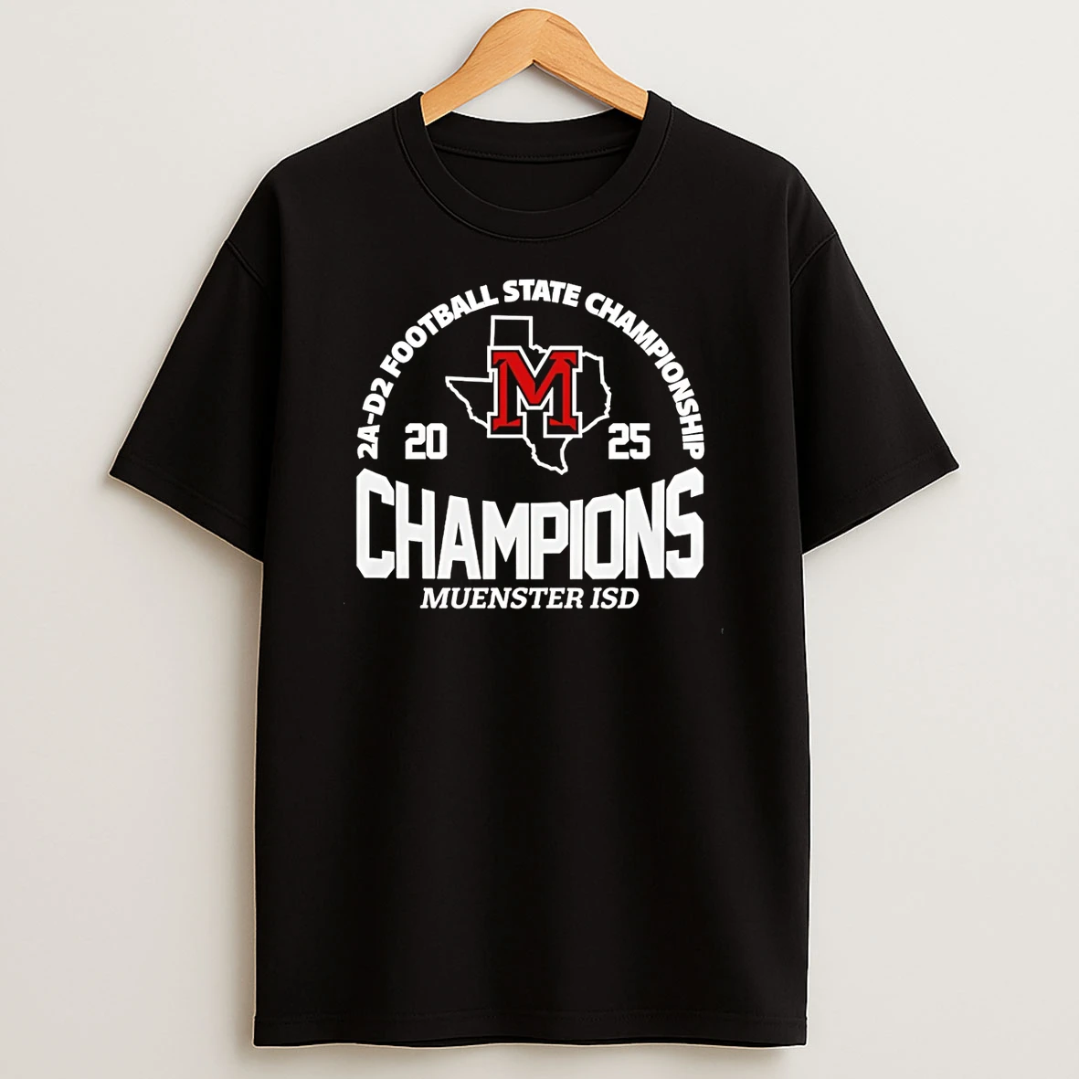 Vflippa Schmidtstee 20251222_104542 297_muenster Isd 2a D2 Football State Champions T Shirt