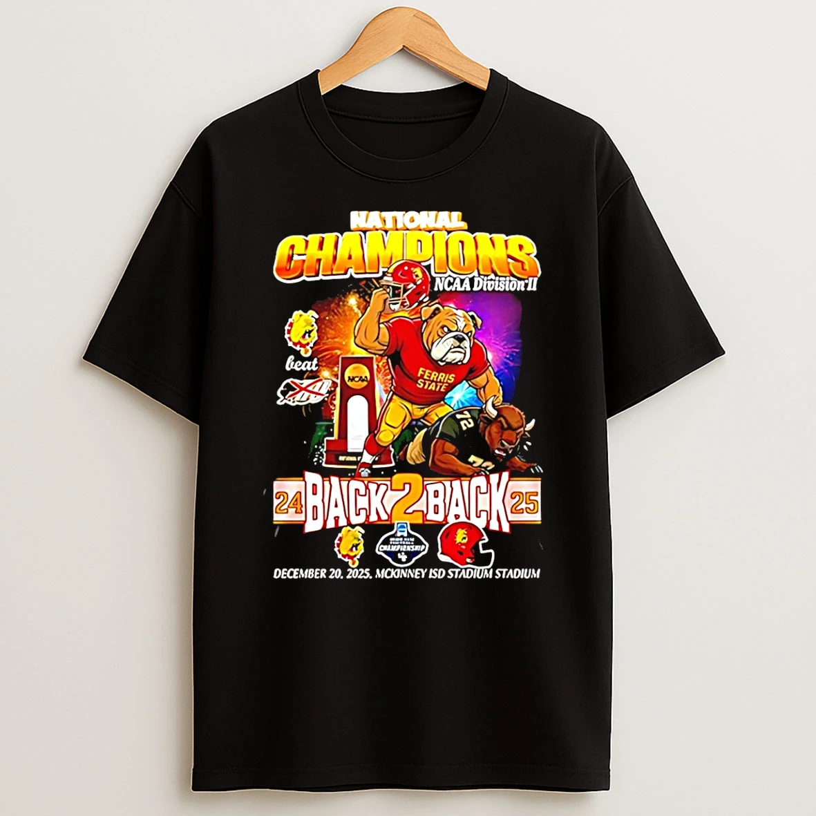 Vflippa Schmidtstee 20251222_170947 101_ferris State Back To Back 2025 National Champions Mascot T Shirt