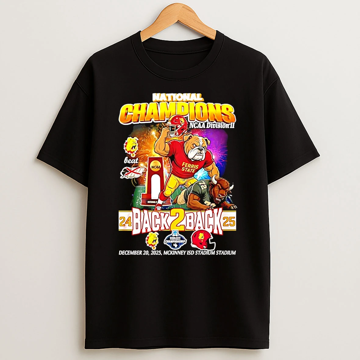 Vflippa Schmidtstee 20251222_170947 101_ferris State Bulldogs Back To Back 2025 National Champions Mascot T Shirt