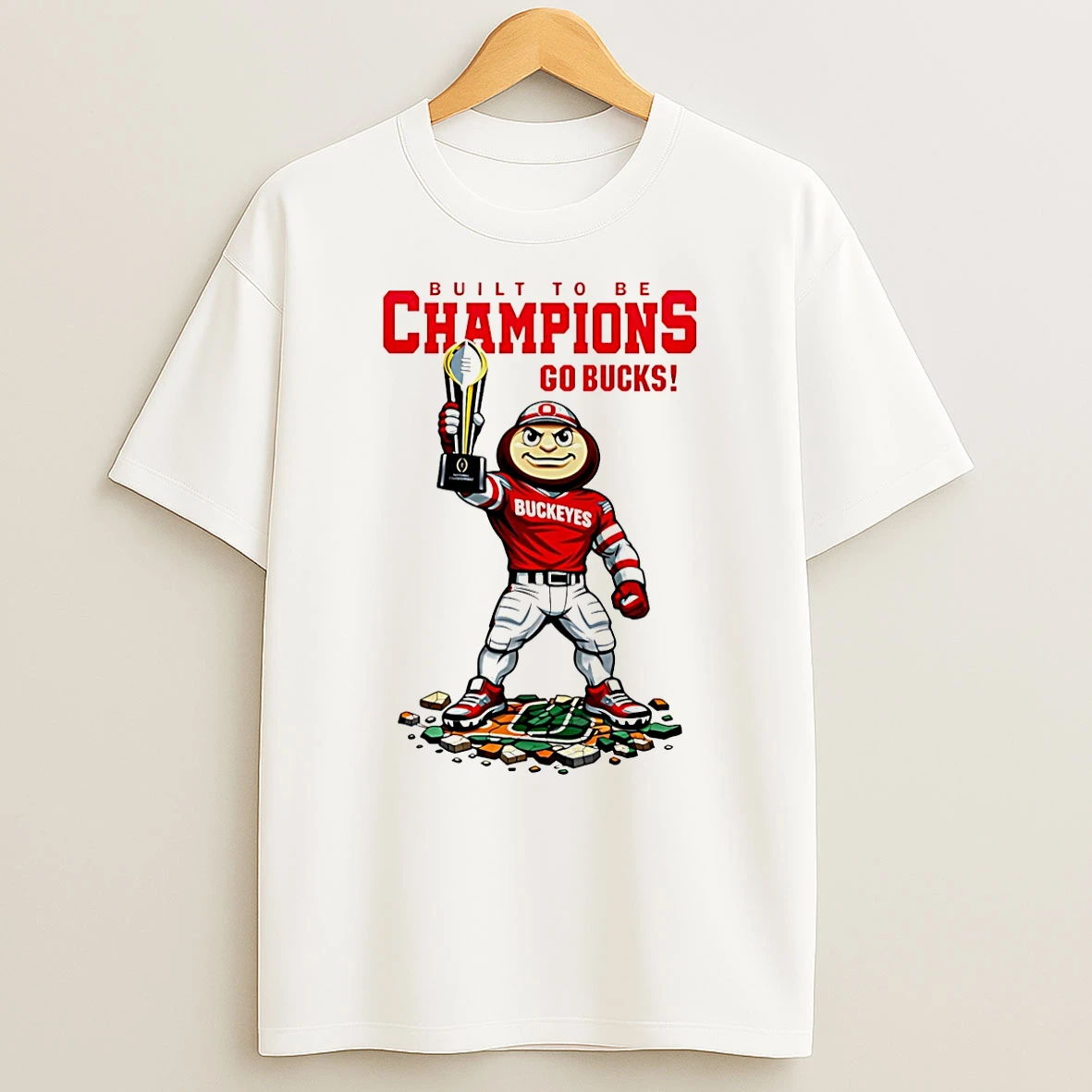 Vflippa Schmidtstee 20251223_130006 132_ohio State Buckeyes Cfp 2026 Built To Be Champions Go Bucks T Shirt