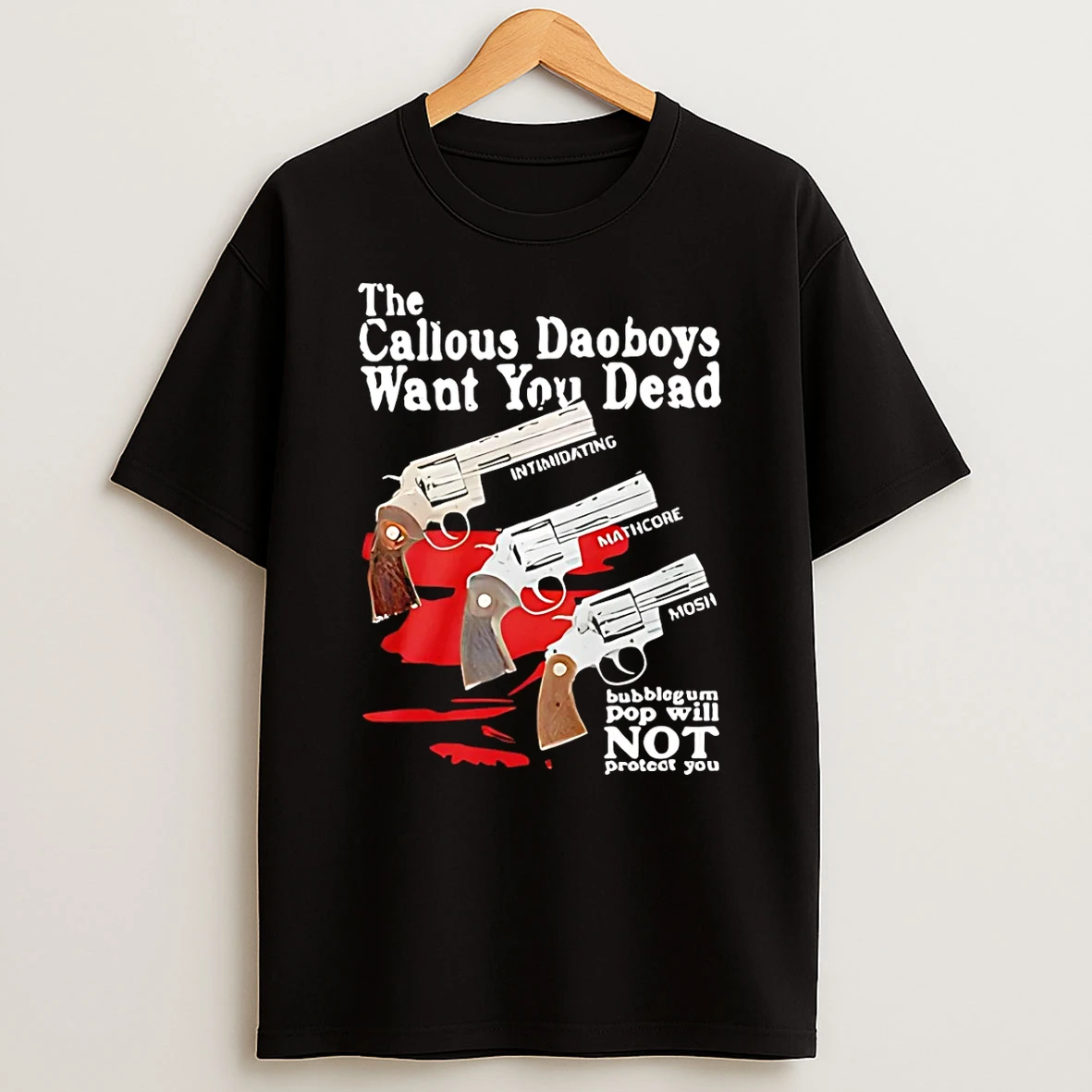 Vflippa Schmidtstee 20251224_174200 144_bubblegum Pop Wont Protect You Callous Daoboys T Shirt