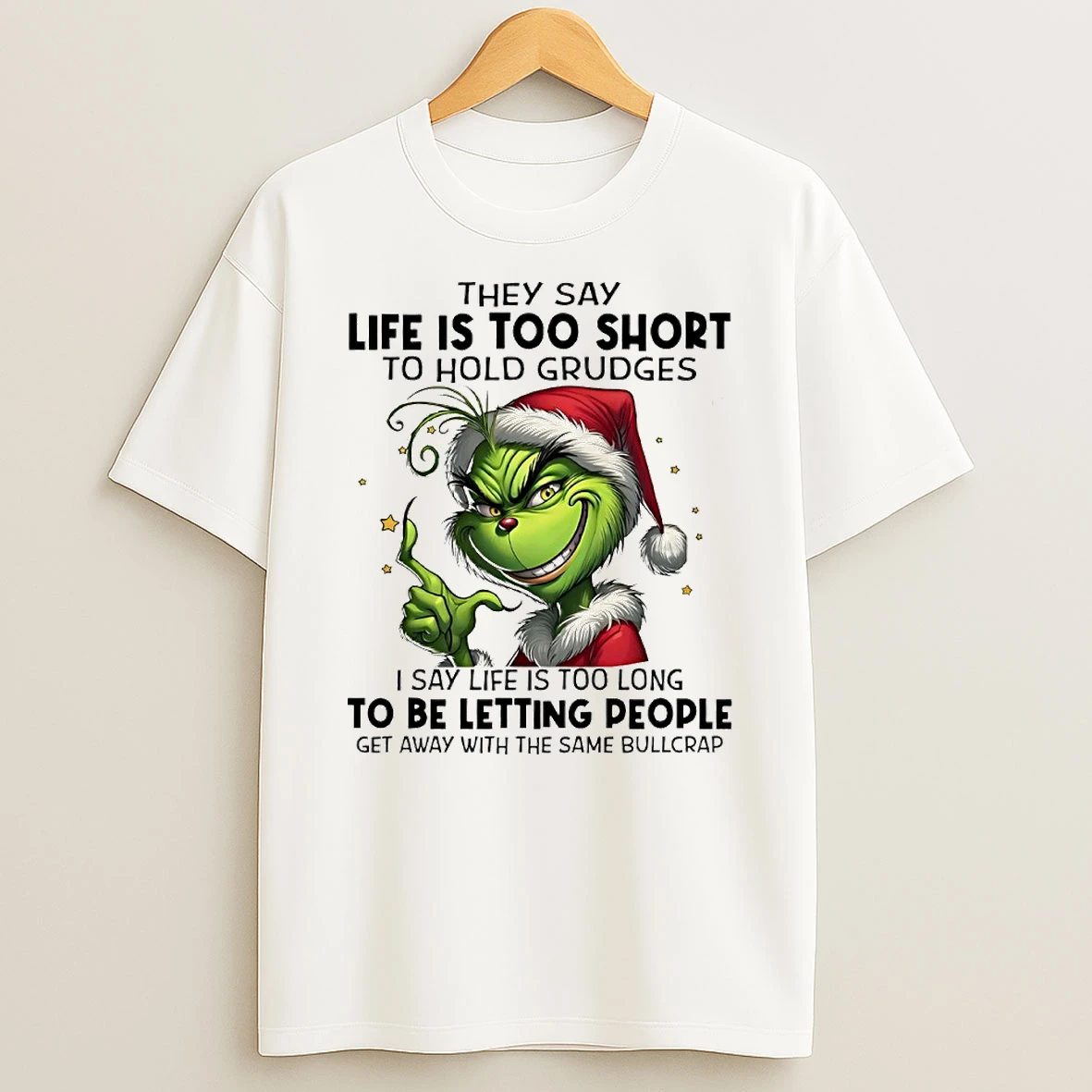 Vflippa Techteesusa 20251209_162055 22_grinch They Say Life Is Too Short To Hold Grudges Circle T Shirt