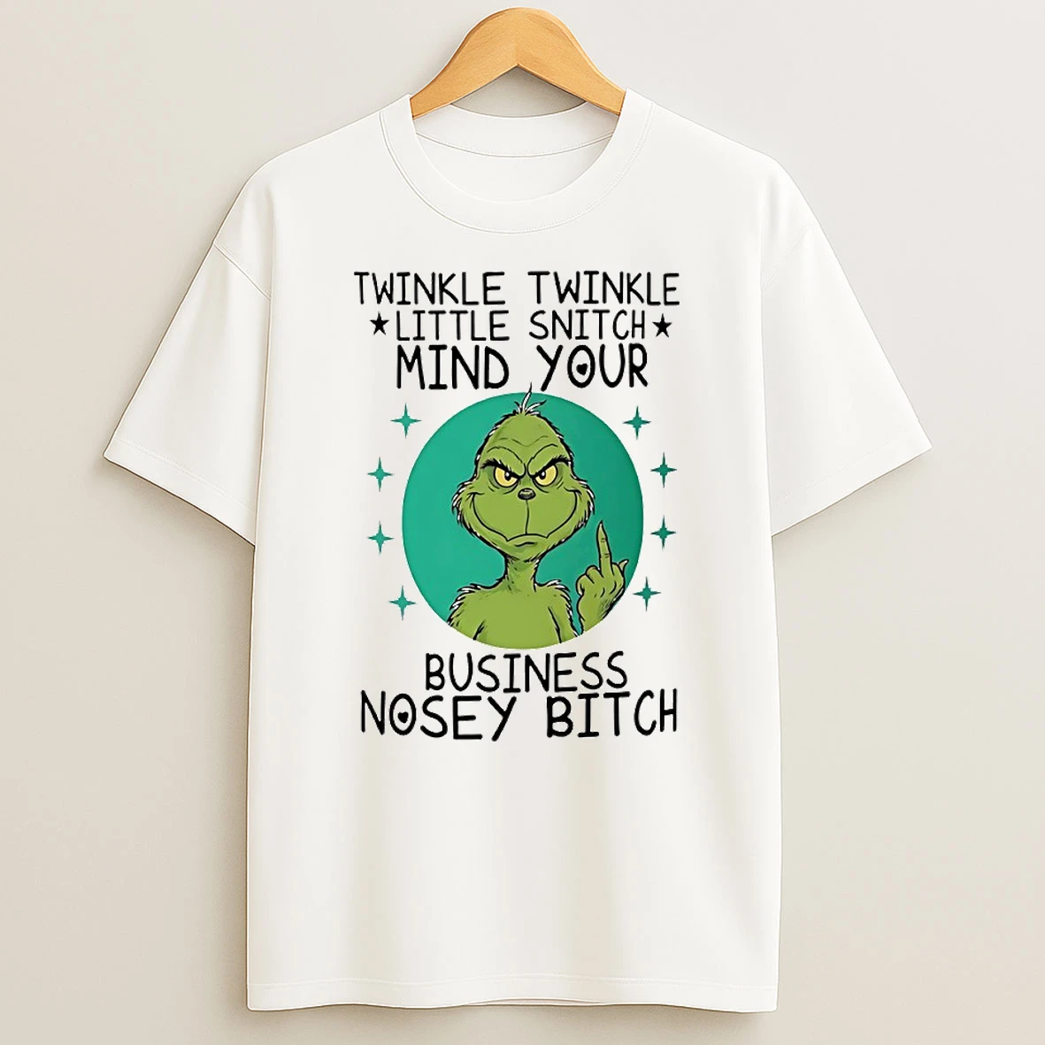 Vflippa Techteesusa 20251209_162055 22_grinch Twinkle Twinkle Little Snitch Mind Your Business Nosey Bitch Circle T Shirt