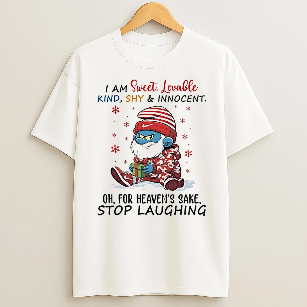 Vflippa Techteesusa 20251209_165244 48_smurf I Am Sweet Lovable Kind Shy And Innocent Oh For Heavens Sake Stop Laughing Circle T Shirt