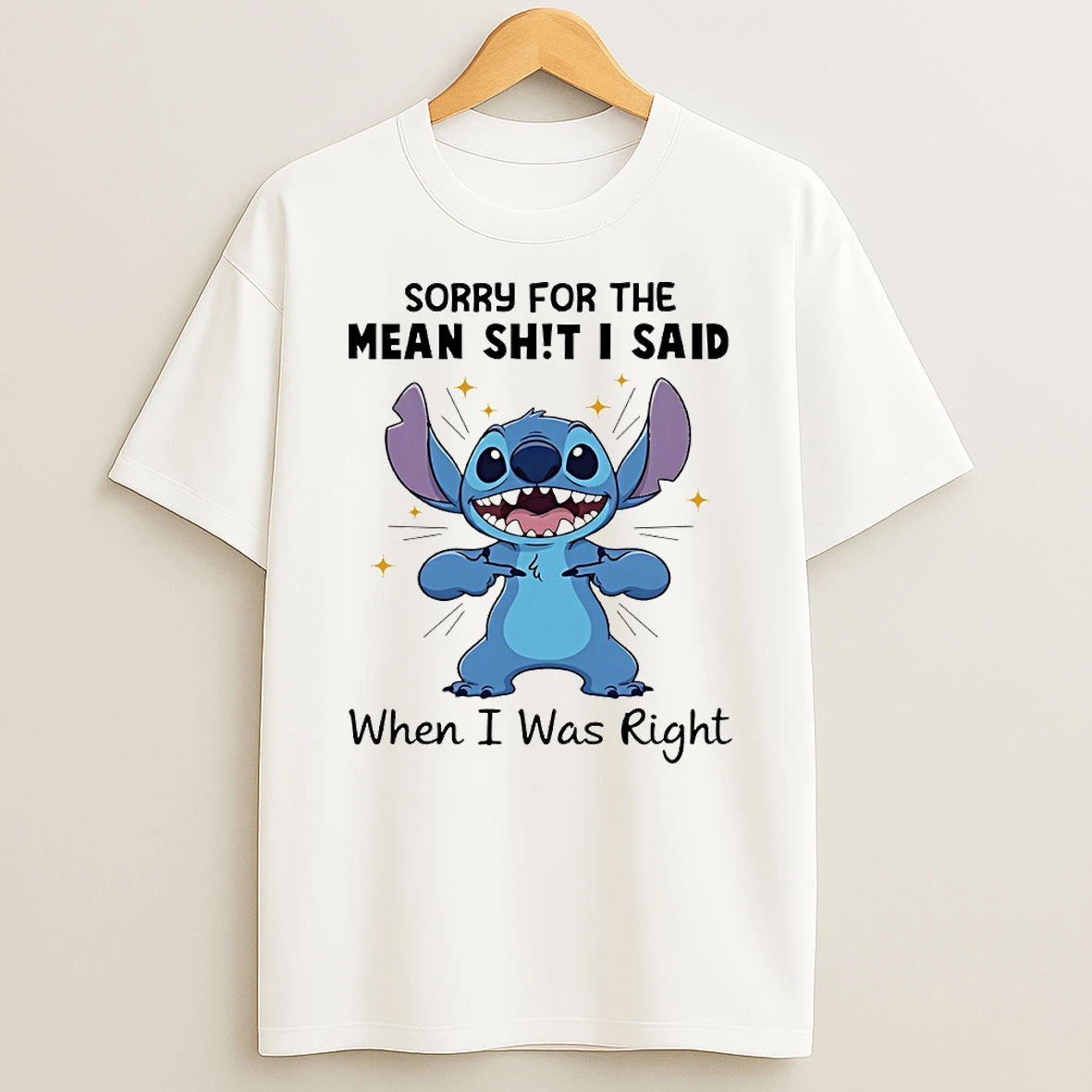 Vflippa Techteesusa 20251209_165244 48_stitch Sorry For The Mean Shit I Said When I Was Right Circle T Shirt