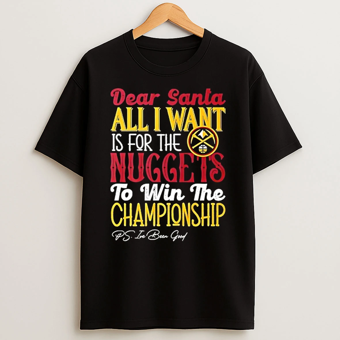 Vflippa Techteesusa 20251209_172108 26_dear Santa All I Want Is For The Denver Nuggets To Win The Championship T Shirt