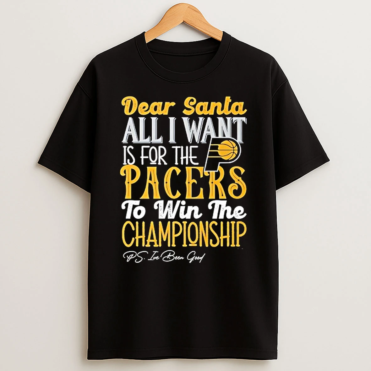Vflippa Techteesusa 20251209_172108 26_dear Santa All I Want Is For The Indiana Pacers To Win The Championship T Shirt