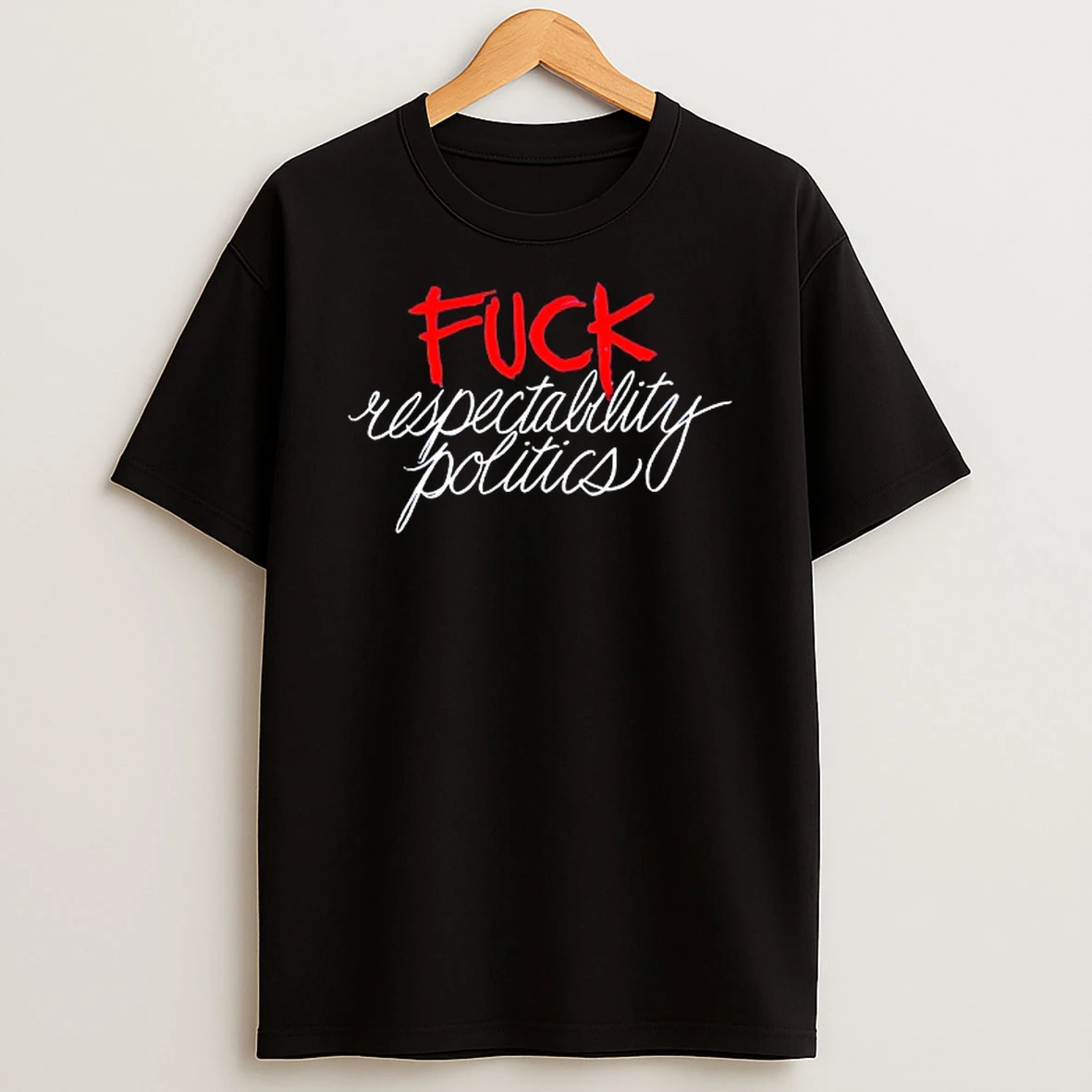 Vflippa Techteesusa 20251210_172442 61_fck Respectability Politics T Shirt