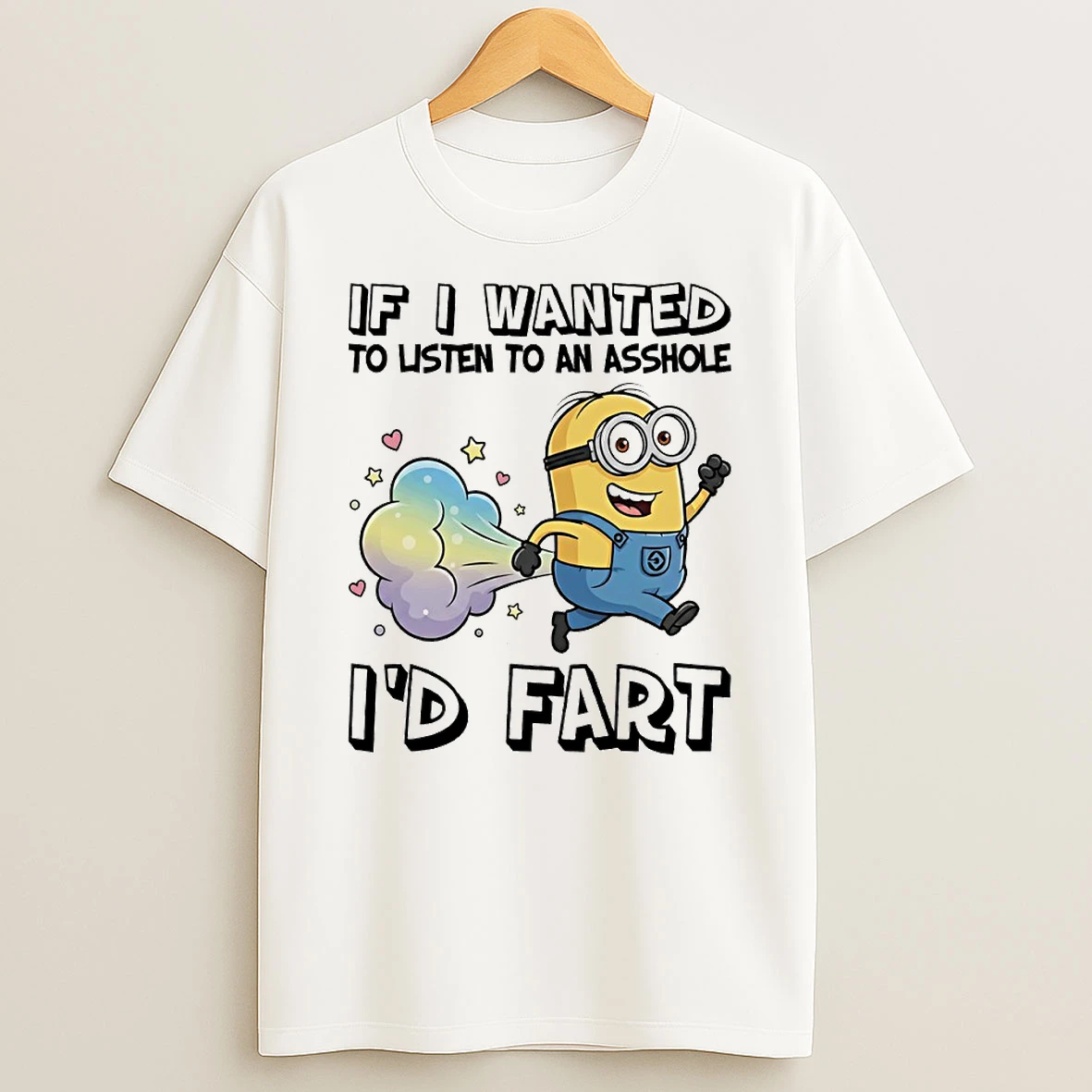 Vflippa Techteesusa 20251210_172442 61_minion Fart If I Wanted To Listen To An Asshole Id Fart Circle T Shirt