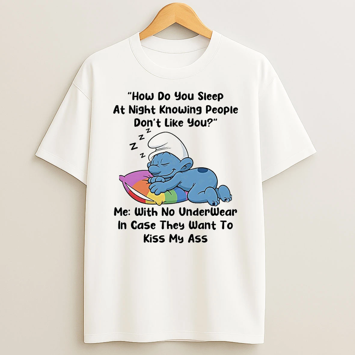 Vflippa Techteesusa 20251210_172442 61_smurf How Do You Sleep At Night Knowing People Dont Like You Circle T Shirt